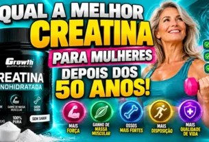 Qual a Melhor Creatina para Mulheres Depois dos 50 Anos!